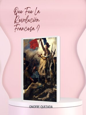 cover image of Que Fue La Revolución  Francesa ?